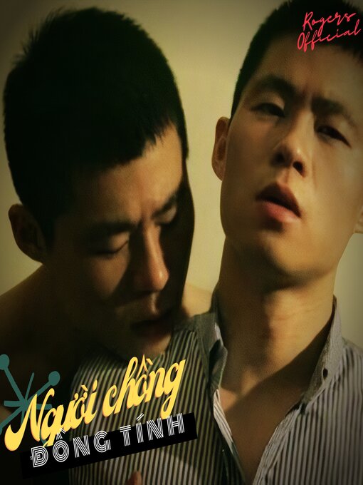 Title details for Người Chồng Đồng Tính by Rogers Official - Available